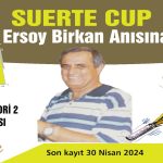 GMBTK SUERTE CUP ERSOY BİRKAN ANISINA (10+ KATEGORİ-2)