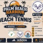 GMBTK- PALM BEACH HARBOUR BEACH TENİS TURNUVASI GRUPLAR VE MAÇ PROGRAMI