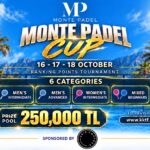 MONTE PADEL CUP KAYITLARI BAŞLADI
